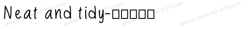 Neat and tidy字体转换